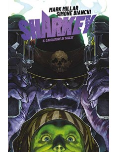 SHARKEY IL CACCIATORE DI TAGLIE