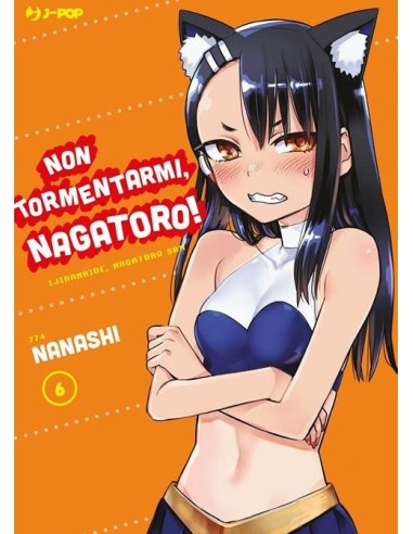 NON TORMENTARMI NAGATORO! 6