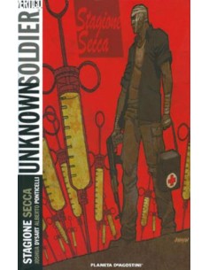 UNKNOW SOLDIER - STAGIONE SECCA 3