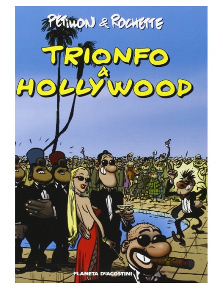 TRIONFO A HOLLYWOOD 1