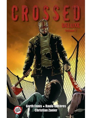 CROSSED DELUXE VOL. 2