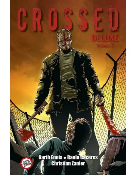 CROSSED DELUXE VOL. 2