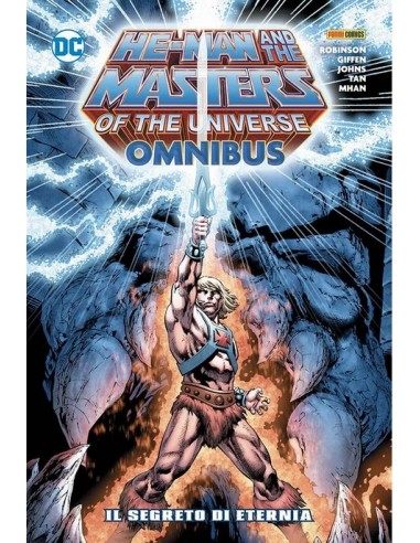 HE-MAN & THE MASTERS OF THE UNIVERSE VOL. 1 IL SEGRETO DI ETERNIA - DC OMNIBUS