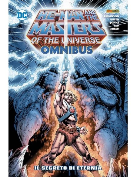 HE-MAN & THE MASTERS OF THE UNIVERSE VOL. 1 IL SEGRETO DI ETERNIA - DC OMNIBUS