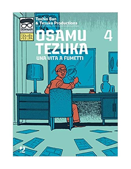 OSAMU TEZUKA UNA VITA A FUMETTI 4 (di 4)