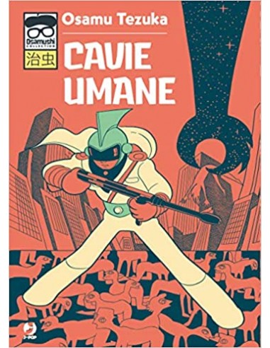 CAVIE UMANE - OSAMUSHI COLLECTION