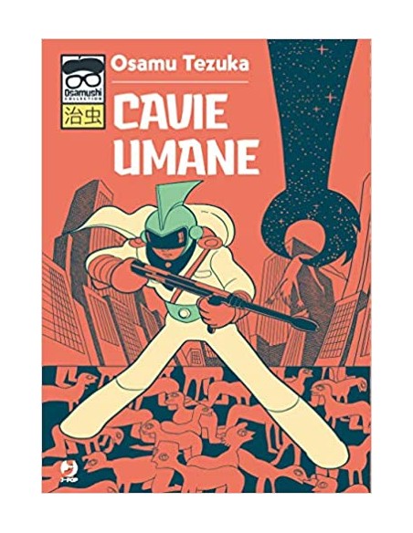 CAVIE UMANE - OSAMUSHI COLLECTION