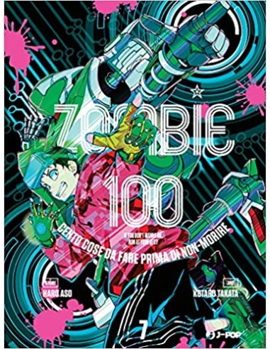 ZOMBIE 100 VOL. 7