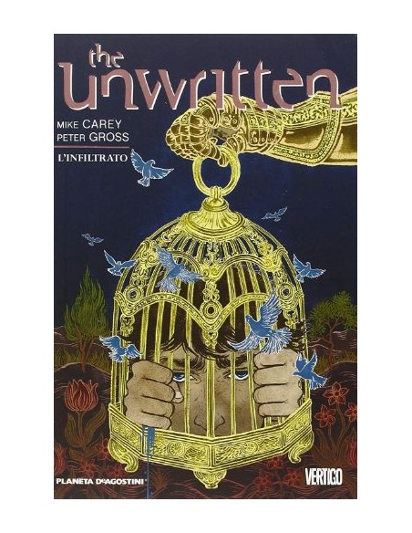 THE UNWRITTEN 2 - L`INFILTRATO