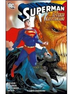 SUPERMAN TP IL TERZO KRYPTONIANO 7