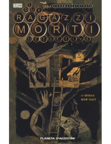 THE SANDMAN PRESENTA - I DUE RAGAZZI MORTI DETECTIVE 2