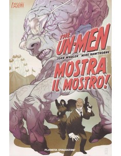 THE UN-MEN 1 - MOSTRA IL MOSTRO