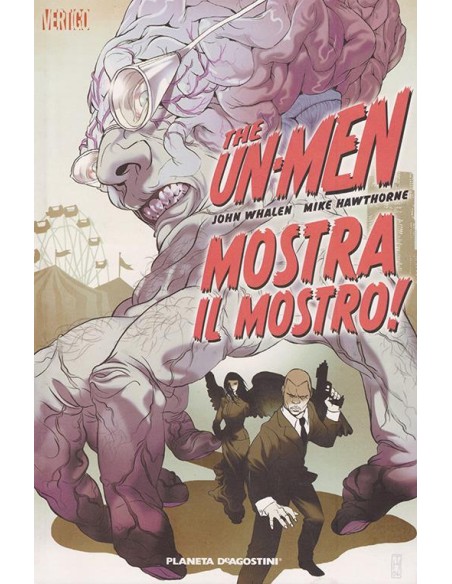 THE UN-MEN 1 - MOSTRA IL MOSTRO