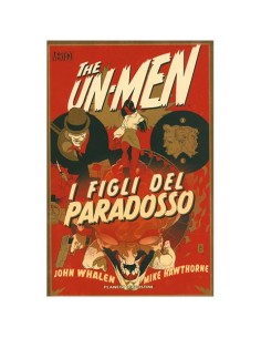 THE UN-MEN 2 - I FIGLI DEL PARADOSSO