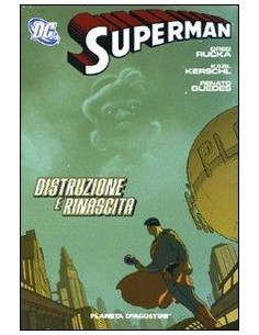 SUPERMAN TP - DISTRUZIONE E RINASCITA 4