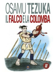 IL FALCO E LA COLOMBA 2 (di 2)