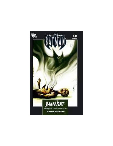 LE LEGGENDE DI BATMAN II SERIE 10 - MAN-BAT