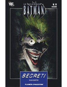 LE LEGGENDE DI BATMAN II SERIE 11 - SEGRETI