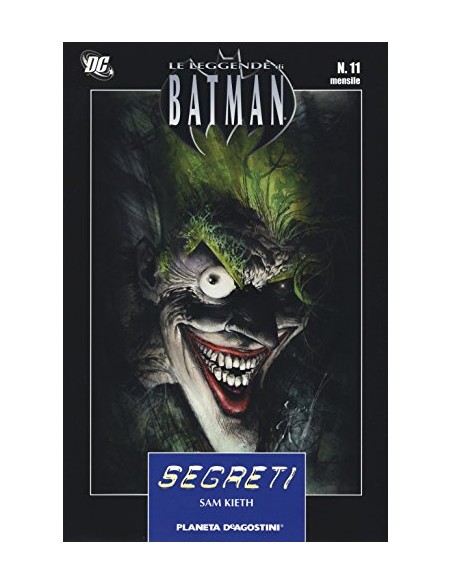 LE LEGGENDE DI BATMAN II SERIE 11 - SEGRETI