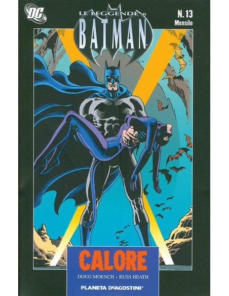 LE LEGGENDE DI BATMAN II SERIE 13 - CALORE