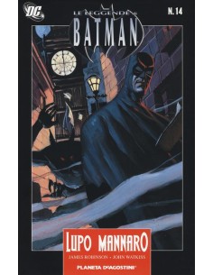 LE LEGGENDE DI BATMAN II SERIE 14 - LUPO MANNARO