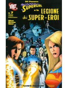 SUPERGIRL E LA LEGIONE DEI SUPEREROI 7 - DC PRESENTA