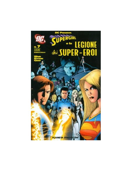 SUPERGIRL E LA LEGIONE DEI SUPEREROI 7 - DC PRESENTA