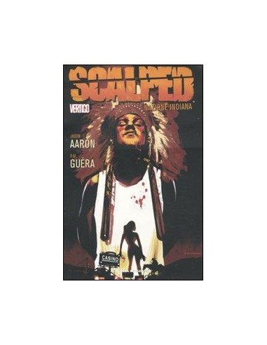 SCALPED 1 - NAZIONE INDIANA