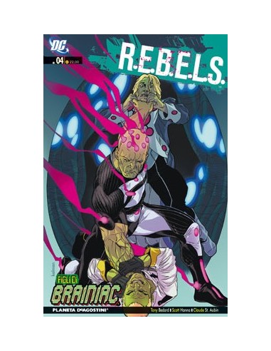 R.E.B.E.L.S. 4