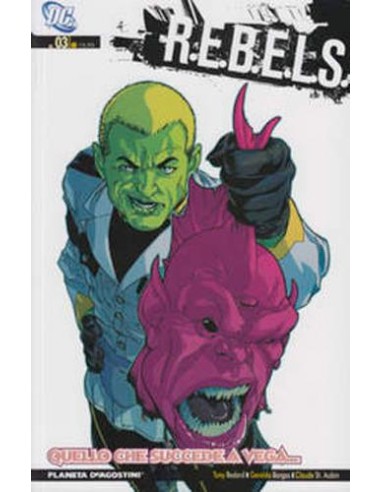R.E.B.E.L.S. 3
