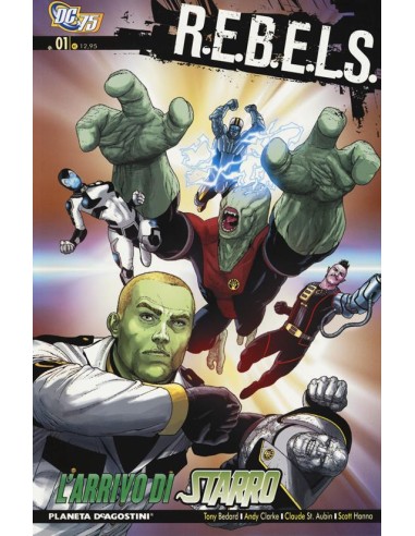 R.E.B.E.L.S. 1
