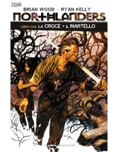 NORTHLANDERS 2 - LA CROCE + IL MARTELLO