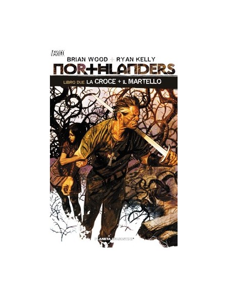 NORTHLANDERS 2 - LA CROCE + IL MARTELLO