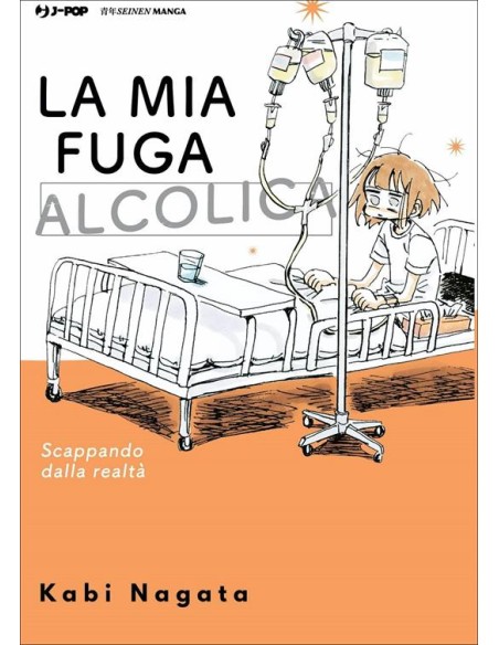 LA MIA FUGA ALCOLICA