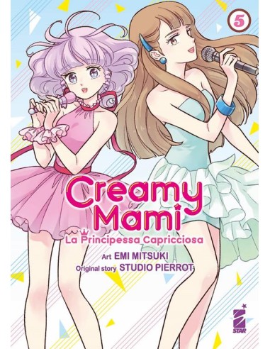 CREAMY MAMI - LA PRINCIPESSA CAPRICCIOSA 5 (di 7) - AMICI 286