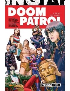 DOOM PATROL IL PESO DEI MONDI - DC YOUNG ANIMAL COLLECTION