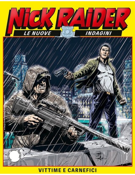NICK RAIDER NUOVA SERIE 5 (di 10) VITTIME E CARNEFICI