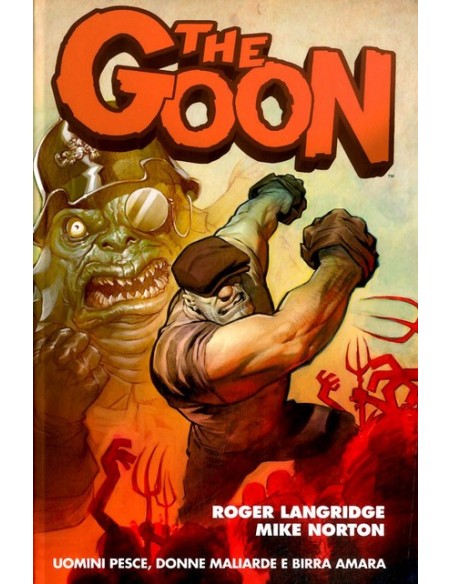 THE GOON 3 - (2020) UOMINI PESCE, DONNE MALIARDE E BIRRA AMARA - PANINI COMICS 100% HD
