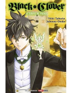BLACK CLOVER IL LIBRO DI YUNO - ROMANZO