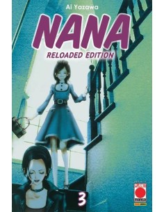 NANA RELOADED EDITION SECONDA RISTAMPA 3