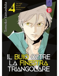 IL BUIO OLTRE LA FINESTRA TRIANGOLARE 4 (di 10)