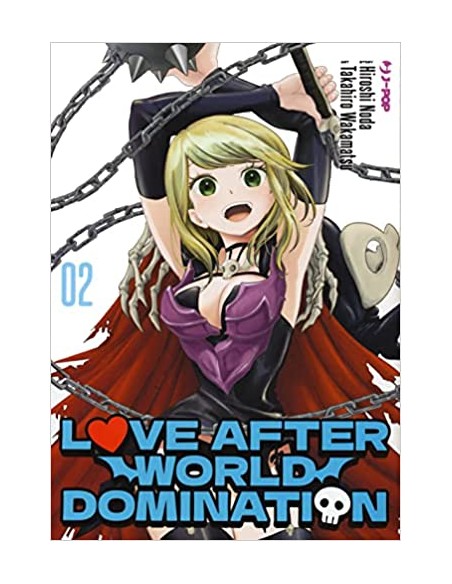 LOVE AFTER WORLD DOMINATION 2