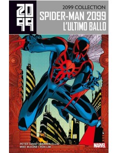 2099 COLLECTION SPIDER-MAN 6 SPIDER-MAN 2099 L`ULTIMO BALLO