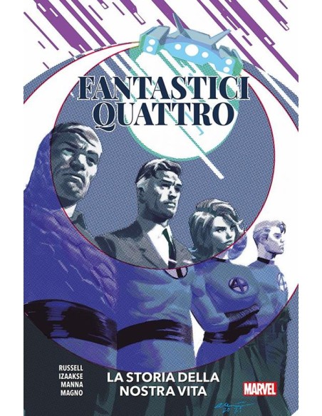 FANTASTICI QUATTRO LA STORIA DELLA NOSTRA VITA - MARVEL COLLECTION