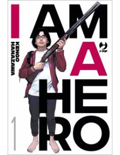 I AM A HERO - NUOVA EDIZIONE 1 (di 22)