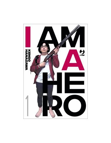 I AM A HERO - NUOVA EDIZIONE 1 (di 22)