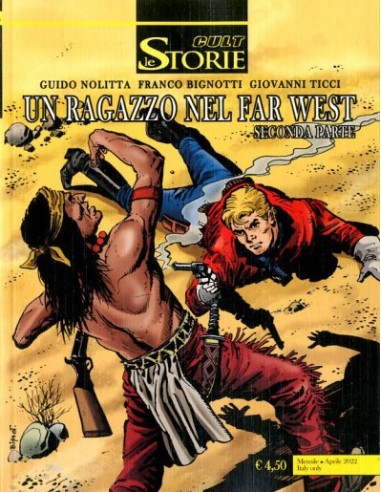 LE STORIE 114 UN RAGAZZO NEL FAR WEST (SECONDA PARTE)