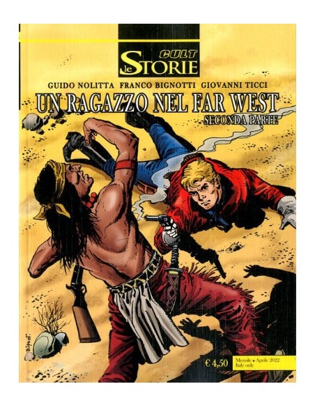 LE STORIE 114 UN RAGAZZO NEL FAR WEST (SECONDA PARTE)