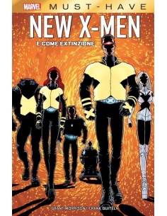 NEW X-MEN E COME EXTINZIONE - MARVEL MUST-HAVE