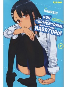 NON TORMENTARMI NAGATORO! 7